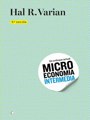 cover image of Microeconomía intermedia, 9ª ed.
